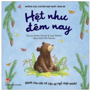 Những c&acirc;u chuyện đẹp nhất tặng b&eacute; - Hệt như đ&ecirc;m nay