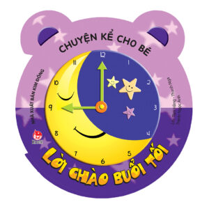 Chuyện kể cho b&eacute; - Lời ch&agrave;o buổi tối