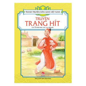 Truyện tranh d&acirc;n gian Việt Nam - Truyện trạng h&iacute;t